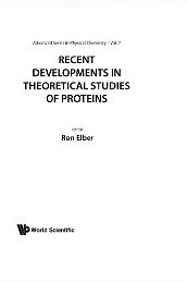 Recent Developments In Theoretical Studies Of Proteins